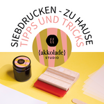 Siebdrucken zu Hause - Tipps und Tricks